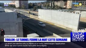 Toulon: le tunnel sera fermé toutes les nuits de la semaine