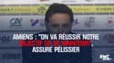 Amiens : "On va réussir notre objectif de se maintenir", assure Pélissier