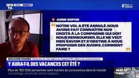 Notre vol a été annulé mais la compagnie ne propose que des avoirs, comment faire? 