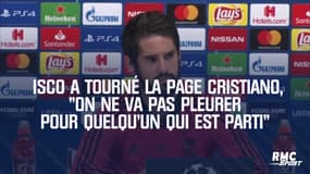 Real Madrid : Isco a tourné la page Cristiano, "on ne va pas pleurer pour quelqu'un qui est parti"