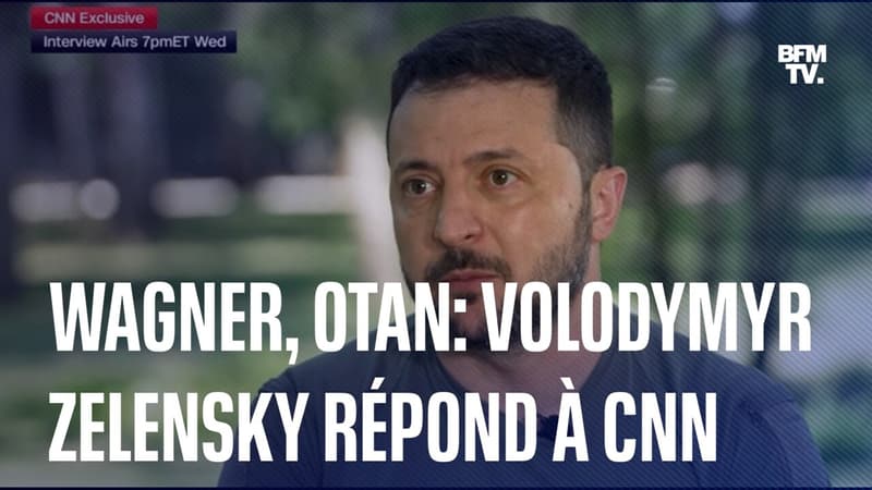 Wagner, Otan, Crimée: le président ukrainien Volodymyr Zelensky répond à CNN