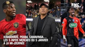 Kombouaré, Pogba, Camavinga… Les 5 infos mercato du 5 janvier à la mi-journée 