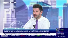 Sandrine Colas-Jacomme (Balthazar Gestion Privée) : Qu'est ce que la taxe puma, aussi appelée taxe des rentiers ? - 23/12