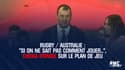Rugby / Australie : "Si on ne sait pas comment jouer...", Cheika ironise sur le plan de jeu