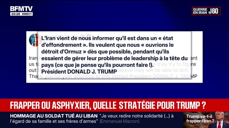 Détroit d'Ormuz: "L’Iran vient de nous informer qu’il est dans un état d’effondrement", assure Donald Trump