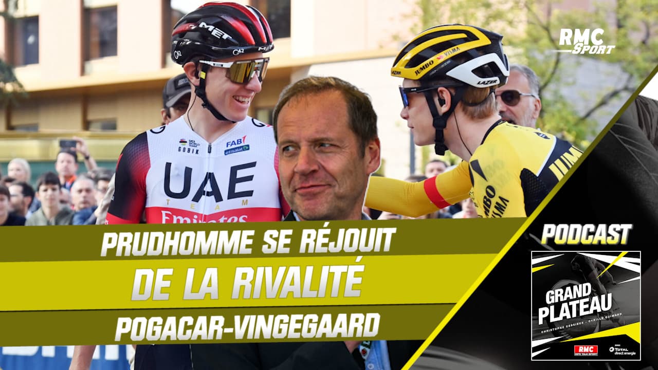 ParisNice Prudhomme se réjouit de la rivalité PogacarVingegaard