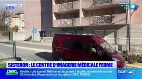 Sisteron : le centre d'imagerie médicale ferme