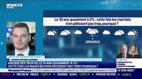 Christopher Dembik (Saxo Bank) : Le 10 ans quasiment à 2%, pourquoi les marchés n'enpâtissent pas trop cette fois ? - 08/02