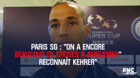 Paris SG : "On a encore beaucoup de choses à améliorer" reconnaît Kehrer