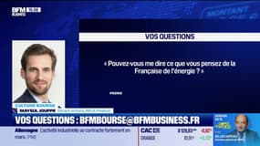 Culture Bourse : Pedro « Pouvez-vous me dire ce que vous pensez de Française de l’énergie ? » par Julie Cohen-Heurton - 02/04