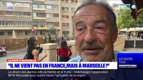 "Il ne vient pas en France, il vient à Marseille": les Marseillais fiers d'accueillir le pape