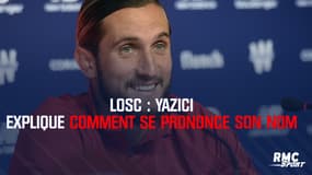 LOSC : Yazici explique comment se prononce son nom