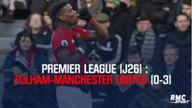 Résumé : Fulham-Manchester United (0-3) – Premier League