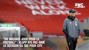 "Un mauvais jour pour le football" : Klopp réagit après l'annulation de la sanction contre Manchester City