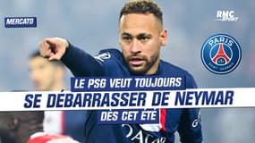 Mercato : Le PSG souhaite se séparer de Neymar, le Brésilien veut partir mais... 