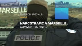 Émission spéciale - Narcotrafic à Marseille : comment en finir ?