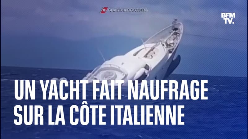 Les images de l'impressionnant naufrage d'un yacht au large de l'Italie