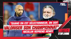 "Quand on est sélectionneur, on doit valoriser son championnat", demande Nicollin