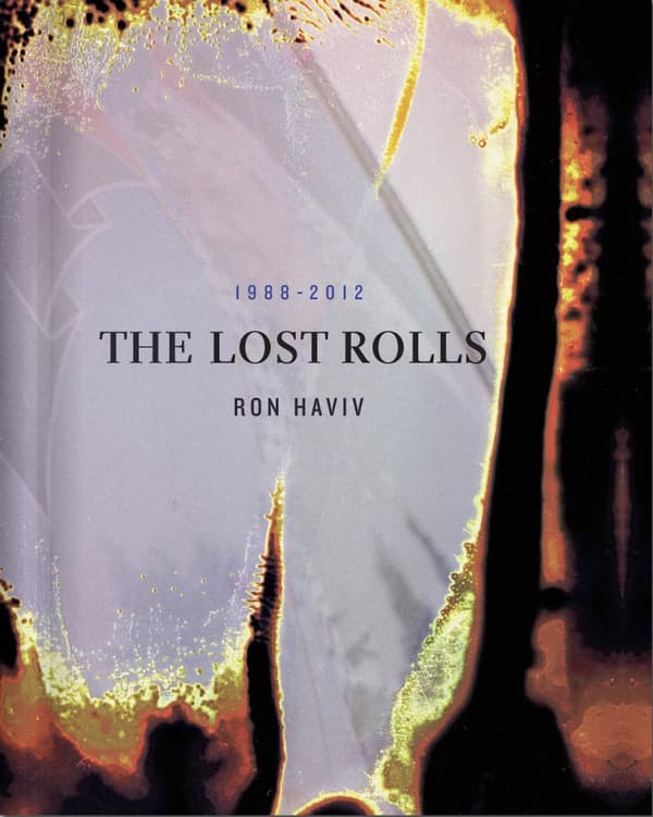 La couverture de "The Lost Rolls" de Ron Haviv. La couverture de "The Lost Rolls" de Ron Haviv.