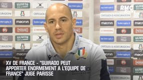 XV de France - "Guirado peut apporter énormément à l'équipe de France" juge Parisse
