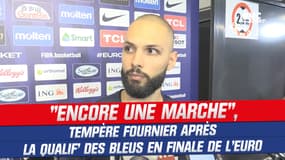 France 95-54 Pologne : "Il nous reste encore une marche", tempère Fournier