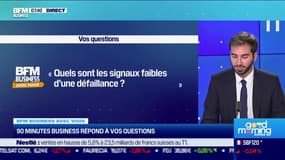 BFM Business avec vous : Quels sont les signaux faibles d'une défaillance ? - 25/04