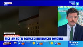 "BFM Nice et vous" : des riverains à bout à cause des nuisances sonores d'un hôtel