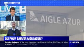 Qui pour sauver Aigle Azur ? (1/3) - 16/09