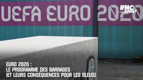 Euro 2020 : Le programme des barrages (et leurs conséquences pour l'équipe de France)