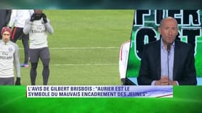 Gilbert Brisbois : ‘’Aurier est le symbole d’un mauvais suivi des joueurs’’
