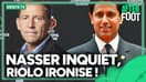 Droits TV : Nasser inquiet... "C'est lui qui a tué les clubs français" peste Riolo
