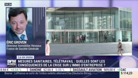 Eric Groven (Société Générale) : Quelles sont les conséquences de la crise sur l'immobilier d'entreprise ? - 05/06