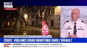 Vigilance rouge crues dans l'Hérault: "Un Français sur quatre vit dans une zone qui peut potentiellement être inondée", déclare Frédéric Harrault, porte-parole de la Sécurité civile