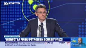 Bullshitomètre : "Bientôt la fin du pétrole en Bourse" - FAUX répond François Monnier - 02/04