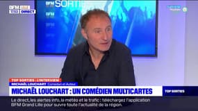 Top Sorties: l'émission du 11/03/22, avec Michaël Louchart, comédien et auteur 