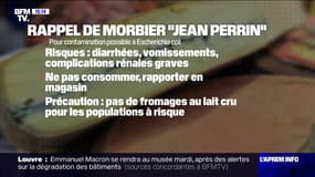 Bactérie E.coli: nouveaux rappels de Morbier après une possible contamination