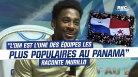 Ligue 1 : "L'OM est l'une des équipes les plus populaires au Panama" raconte Murillo
