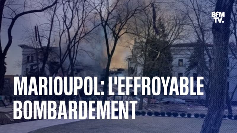 Marioupol: l'effroyable bombardement