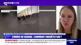 Me Clara Gérard-Rodriguez, avocate en droit pénal international au barreau de Paris: "Il faut établir quelles sont les personnes qui sont individuellement responsables pour ces faits": 