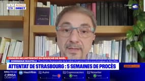 Procès de l'attentat du marché de Noël de Strasbourg: "l'histoire de chaque victime est différente", explique Dominique Mastelli, responsable de la cellule d'urgence médico-psychologique du Bas-Rhin