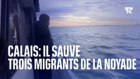 Calais: il sauve trois migrants de la noyade