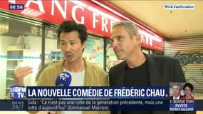 La nouvelle comédie de Frédéric Chau