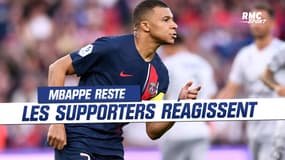 Mbappé reste au PSG, déjà pardonné par les supporters parisiens ?