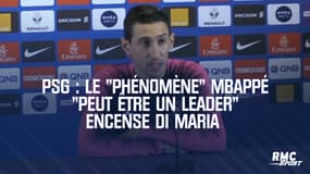 PSG : Le "phénomène" Mbappé "peut être un leader" encense Di Maria