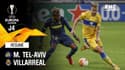 Résumé : M. Tel-Aviv 1-1 Villarreal - Ligue Europa J4
