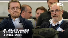 OM : Zubizarreta assume de ne pas avoir recruté de latéral gauche