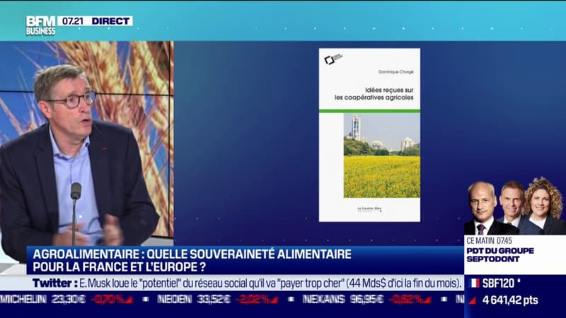 Agroalimentaire: quelle souveraineté alimentaire pour la France et l'Europe ?