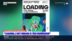 Top Sorties Paris du vendredi 9 février - "Loading, l'art urbain à l'ère numérique"