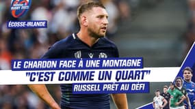 Ecosse-Irlande : "Comme un quart de finale" Russell prêt à relever le défi face au Trèfle