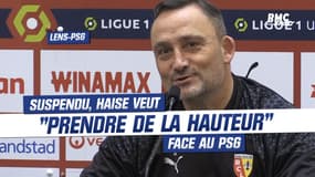 Lens - PSG : "Je vais prendre de la hauteur", comment Haise va vivre sa suspension
